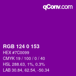 カラーコード: RGB 124 0 153 | qconv.com