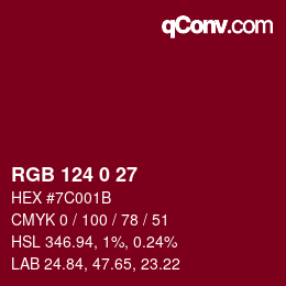 Color code: RGB 124 0 27 | qconv.com
