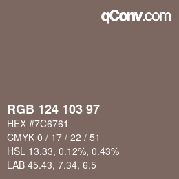 Color code: RGB 124 103 97 | qconv.com