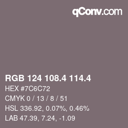 カラーコード: RGB 124 108.4 114.4 | qconv.com
