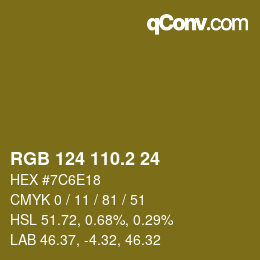 カラーコード: RGB 124 110.2 24 | qconv.com