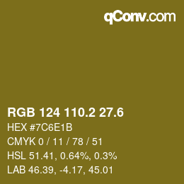 カラーコード: RGB 124 110.2 27.6 | qconv.com