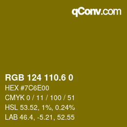 カラーコード: RGB 124 110.6 0 | qconv.com