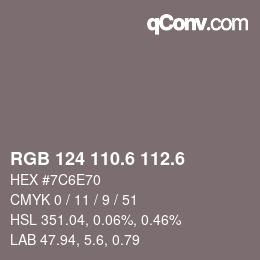 カラーコード: RGB 124 110.6 112.6 | qconv.com