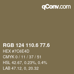 カラーコード: RGB 124 110.6 77.6 | qconv.com