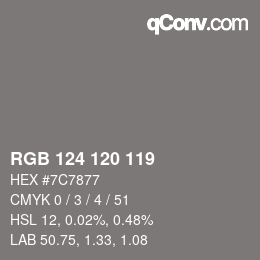 Color code: RGB 124 120 119 | qconv.com