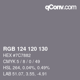 Farbcode: RGB 124 120 130 | qconv.com