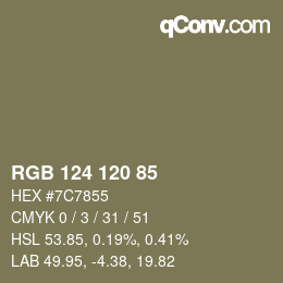 Color code: RGB 124 120 85 | qconv.com