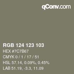 Color code: RGB 124 123 103 | qconv.com