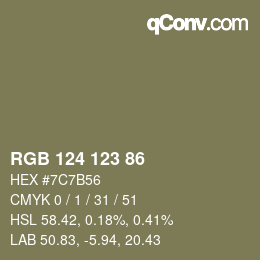 Color code: RGB 124 123 86 | qconv.com