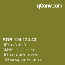 Color code: RGB 124 124 43 | qconv.com