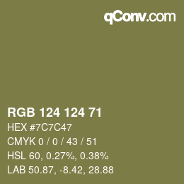 Code couleur: RGB 124 124 71 | qconv.com