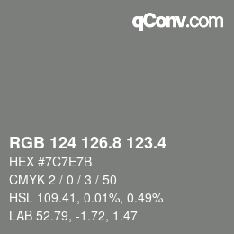 カラーコード: RGB 124 126.8 123.4 | qconv.com