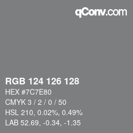 カラーコード: RGB 124 126 128 | qconv.com