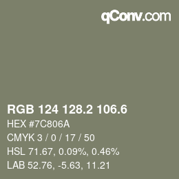 カラーコード: RGB 124 128.2 106.6 | qconv.com