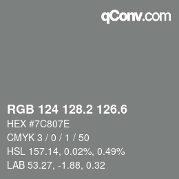 カラーコード: RGB 124 128.2 126.6 | qconv.com