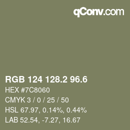 カラーコード: RGB 124 128.2 96.6 | qconv.com