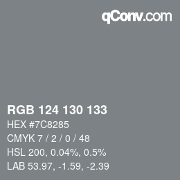 Color code: RGB 124 130 133 | qconv.com
