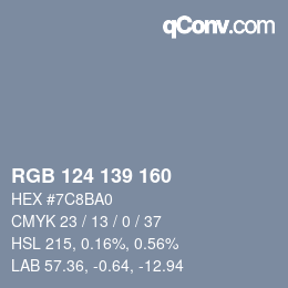 Color code: RGB 124 139 160 | qconv.com