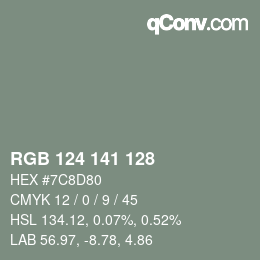 Color code: RGB 124 141 128 | qconv.com