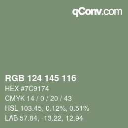 カラーコード: RGB 124 145 116 | qconv.com