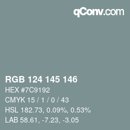 颜色代码: RGB 124 145 146 | qconv.com