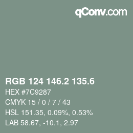 カラーコード: RGB 124 146.2 135.6 | qconv.com