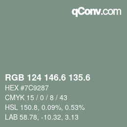 カラーコード: RGB 124 146.6 135.6 | qconv.com