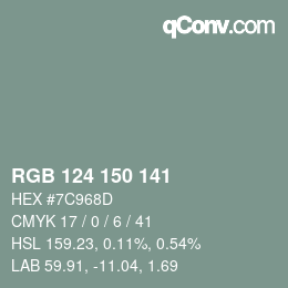 Farbcode: RGB 124 150 141 | qconv.com