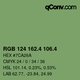 カラーコード: RGB 124 162.4 106.4 | qconv.com