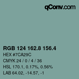 カラーコード: RGB 124 162.8 156.4 | qconv.com
