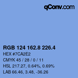 カラーコード: RGB 124 162.8 226.4 | qconv.com