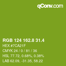 カラーコード: RGB 124 162.8 31.4 | qconv.com