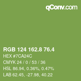 カラーコード: RGB 124 162.8 76.4 | qconv.com