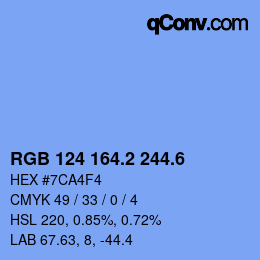 カラーコード: RGB 124 164.2 244.6 | qconv.com
