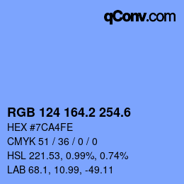 カラーコード: RGB 124 164.2 254.6 | qconv.com