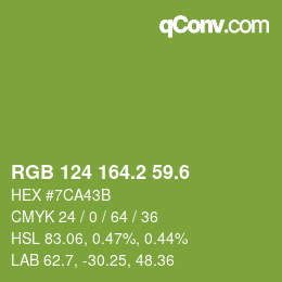 カラーコード: RGB 124 164.2 59.6 | qconv.com