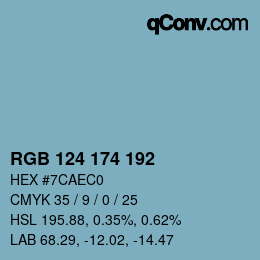Color code: RGB 124 174 192 | qconv.com
