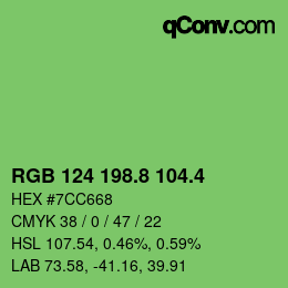 カラーコード: RGB 124 198.8 104.4 | qconv.com