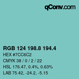 カラーコード: RGB 124 198.8 194.4 | qconv.com