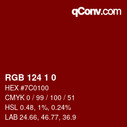 カラーコード: RGB 124 1 0 | qconv.com