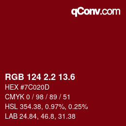 カラーコード: RGB 124 2.2 13.6 | qconv.com