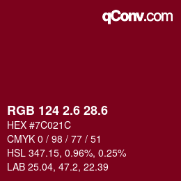 カラーコード: RGB 124 2.6 28.6 | qconv.com