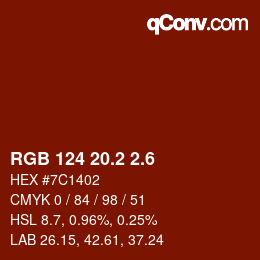 カラーコード: RGB 124 20.2 2.6 | qconv.com