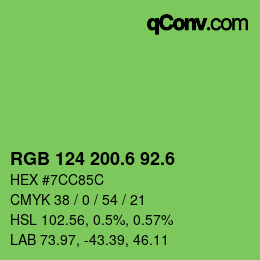 カラーコード: RGB 124 200.6 92.6 | qconv.com