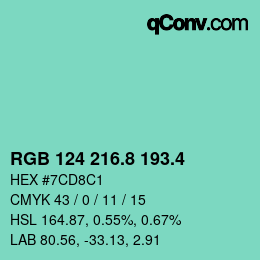 カラーコード: RGB 124 216.8 193.4 | qconv.com