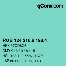 カラーコード: RGB 124 216.8 198.4 | qconv.com