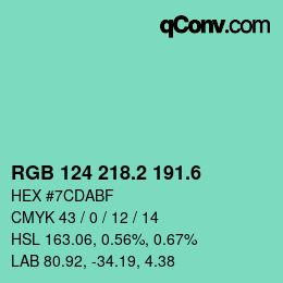 カラーコード: RGB 124 218.2 191.6 | qconv.com