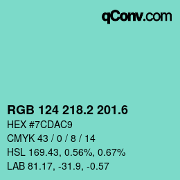 カラーコード: RGB 124 218.2 201.6 | qconv.com