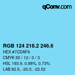 カラーコード: RGB 124 218.2 246.6 | qconv.com